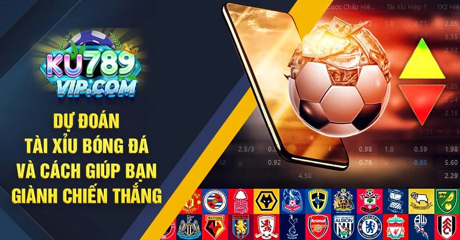 Dự đoán tài xỉu bóng đá